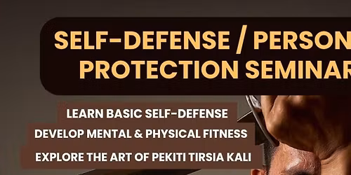 Self-Defense \/ Personal Protection Seminar