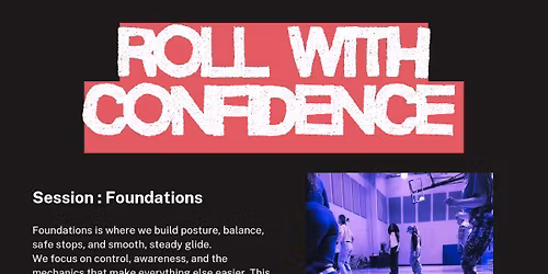 Roll With Confidence: Foundations