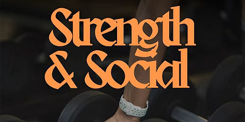 Strong and Social