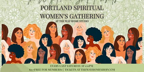 Portland Spiritual Women's Gathering