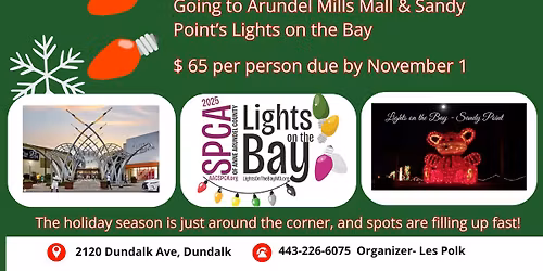 "It's beginning to look a lot like Christmas" Bus Trip: Arundel Mills Mall and Lights on the Bay