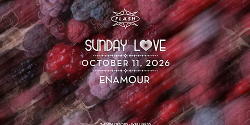 Sunday Love: Enamour