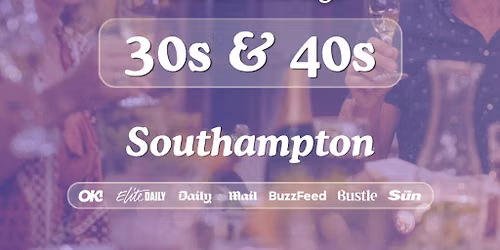 30s & 40s Singles Night @ FF Southampton| Love at First Sign