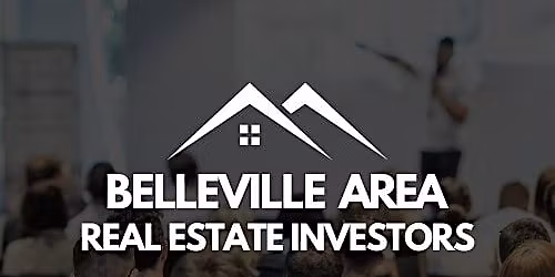 Belleville Area Real Estate Investors Meetup - April 18