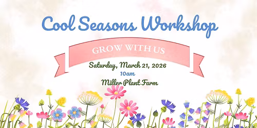 Cool Seasons Workshop
