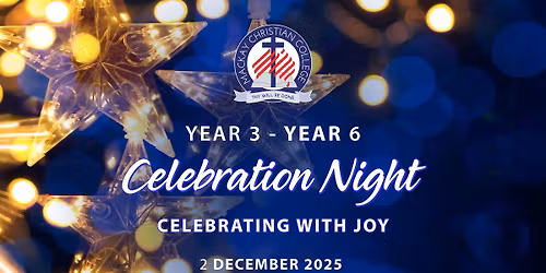 Year 3 - Year 6 Celebration Night