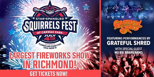 Star-Spangled Squirrels Fest featuring Grateful Shred with special guest No BS! Brass Band