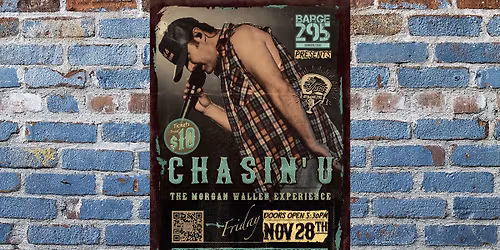 Chasin' U - The Morgan Wallen Experience - In The Yard at Barge 295