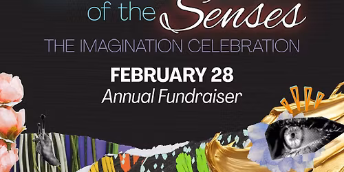 Symphony of the Senses: The Imagination Celebration