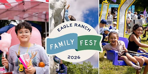 2026 Eagle Ranch Family Fest