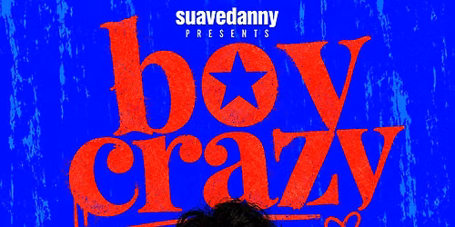 Boy Crazy by suavedanny