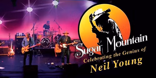 Sugar Mountain: Neil Young
