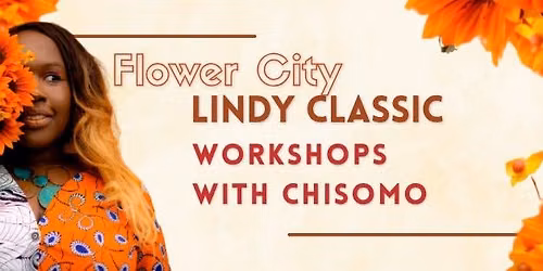 Flower City Lindy Classic Workshops with Chisomo