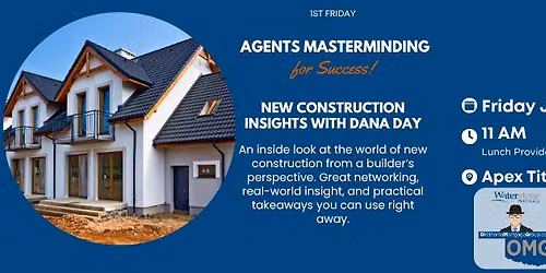 New Construction Insights with Dana Day