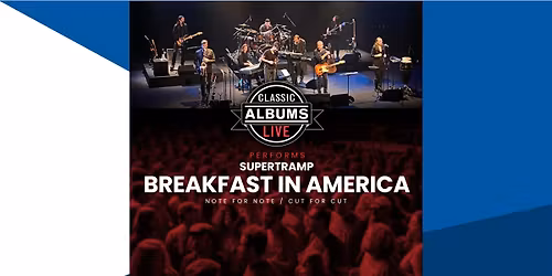 Classic Albums Live Performs: Supertramp, Breakfast in America