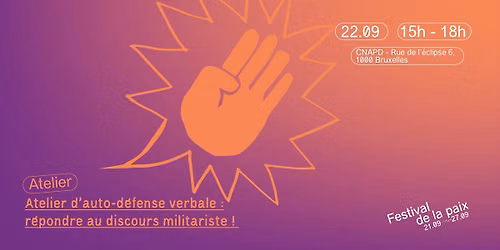 Atelier d\u2019auto-d\u00e9fense verbale : r\u00e9pondre au discours militariste !