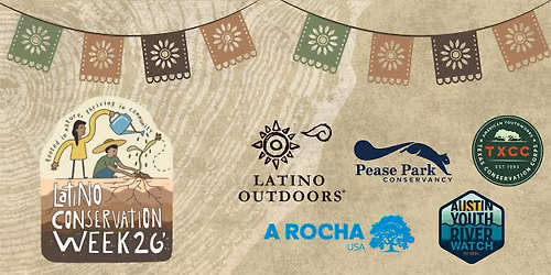 Austin Latino Conservation Week 2026