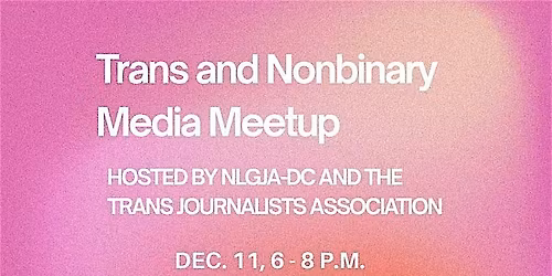 Trans and Nonbinary Media Meetup