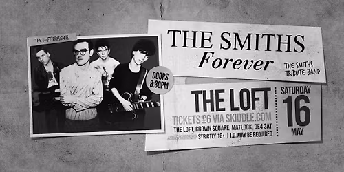 The Smiths Forever - Tribute Band!