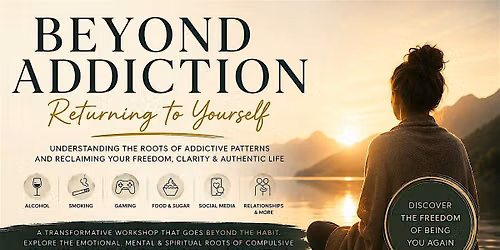 Beyond Addiction-Returning to Yourself
