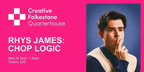 Rhys James: Chop Logic