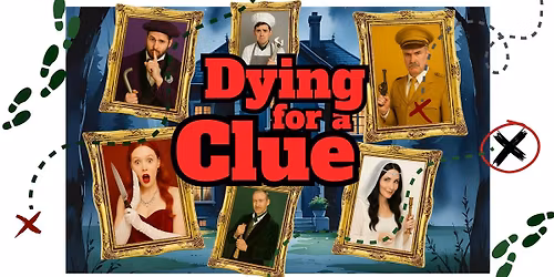 M**der Mystery Dinner & Show - Saturday, August 8th