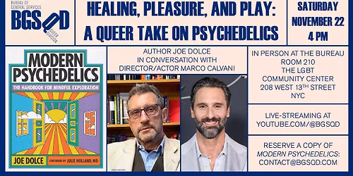 Healing, Pleasure, and Play: A Queer Take on Psychedelics (in person & live-streaming)