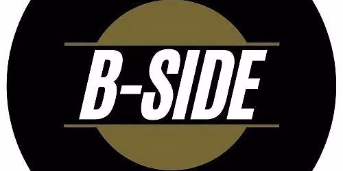 B Side @ House of Mules Folsom 