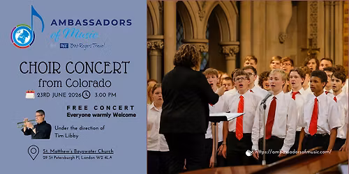 Colorado Ambassadors of Music Choir Live at St Matthew's Bayswater Church