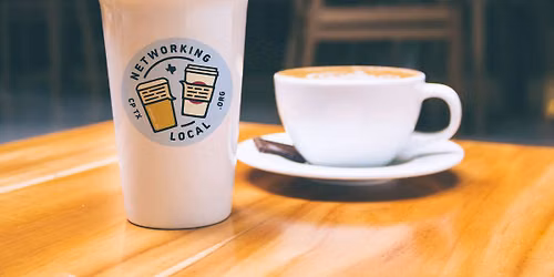 Cedar Park \/ Leander \/ Liberty Hill Business "Coffee Hour" by Networking Local\u2122
