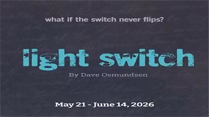 FAB Sponsored Program: Island City Stage Presents: Light Switch