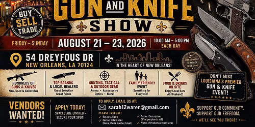 2026 New Orleans Gun and Knife Show