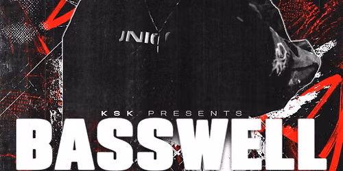 KSK Presents : BASSWELL