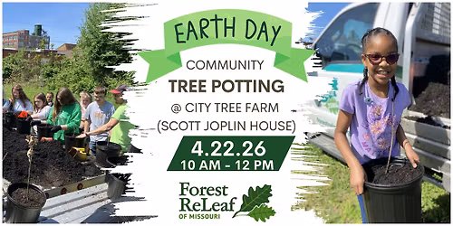 Earth Day Potting at City Tree Farm (Scott Joplin House)