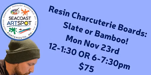 Resin Art Workshop: Bamboo Charcuterie Board! $75