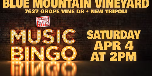 Music Bingo at Blue Mountain Vineyards - New Tripoli