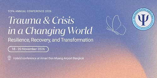 TCPA Annual Conference 2026 - Trauma & Crisis in a Changing World