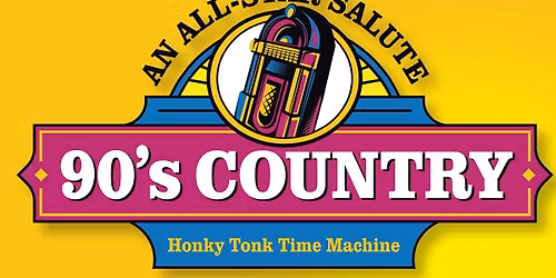 An All-Star Salute 90s Country: Honky Tonk Time Machine - Rhett Akins  John Berry  Tracy Byrd  Deana Carter & Mark Chesnutt