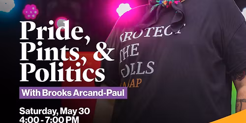 Pride, Pints, and Politics