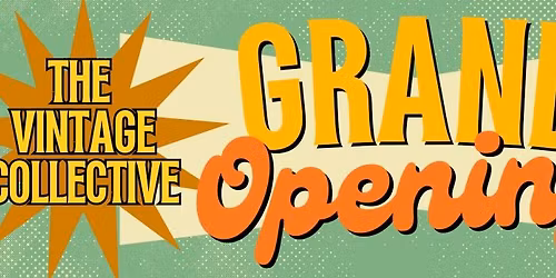 The Vintage Collective Grand Opening