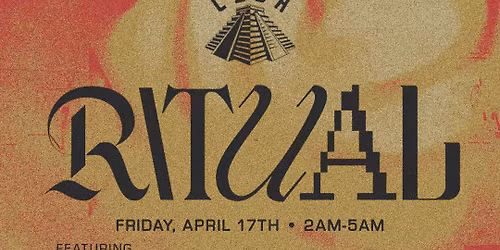 Ritual at Coba After Hours 4\/17 