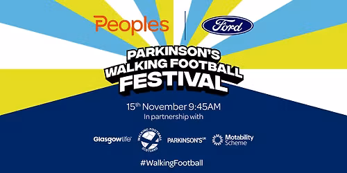 Peoples Ford Parkinson\u2019s Walking Football Festival 2025 \u26bd\ufe0f