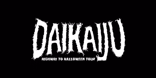 DAIKAIJU @ Scandals Live