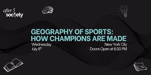 After5NewYork - Geography of Sports: How Champions Are Made