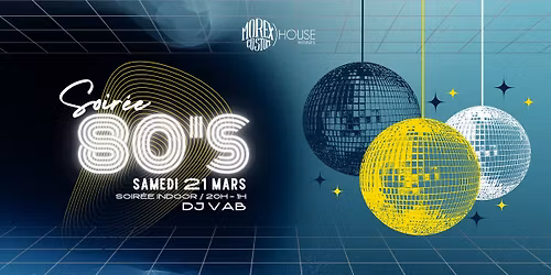 SOIR\u00c9E ANN\u00c9ES 80 \/\/ DJ VAB \/\/ GRATUIT \/\/ MOREX CUSTOM HOUSE