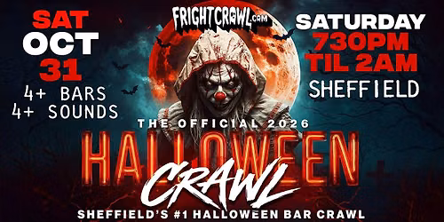 The Fright Crawl | Sheffield's #1 Halloween Bar Crawl 2026 | Sat, Oct 31