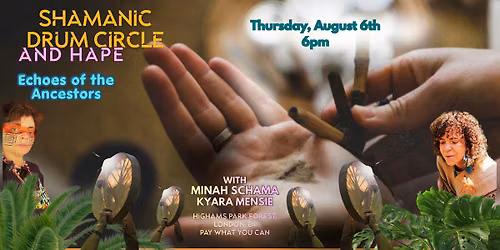 Shamanic Drum Circle and Hape