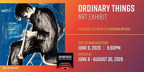 Ordinary Things Exhibit