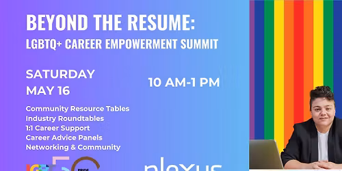 Beyond the Resume: LGBTQ+ Career Empowerment Summit