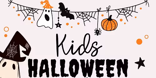 *FULLY BOOKED* Kids Halloween Party